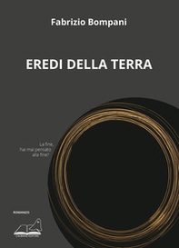 Eredi della Terra - Librerie.coop Eredi della Terra - Librerie.coop