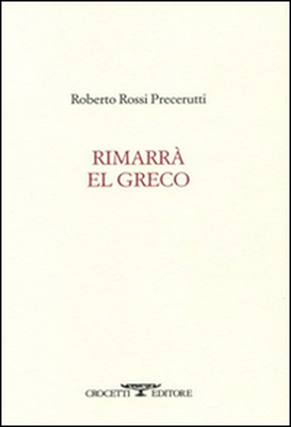 Rimarrà El Greco - Librerie.coop Rimarrà El Greco - Librerie.coop