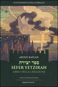 Sefer Yetzirah. Libro della creazione - Librerie.coop