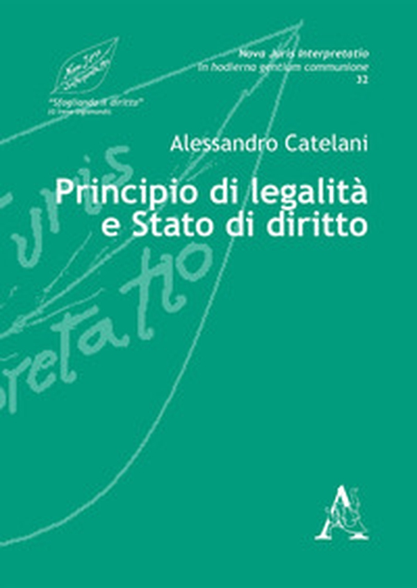 Principio di legalità e Stato di diritto - Librerie.coop Principio di legalità e Stato di diritto - Librerie.coop