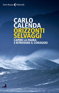 Orizzonti selvaggi - Librerie.coop