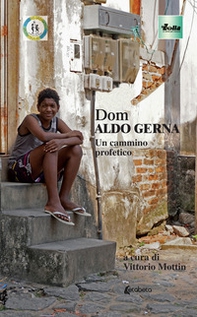Don Aldo Gerna. Un cammino profetico - Librerie.coop