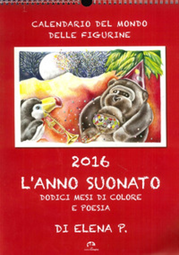 L'anno suonato. Dodici mesi di colore e poesia - Librerie.coop L'anno suonato. Dodici mesi di colore e poesia - Librerie.coop