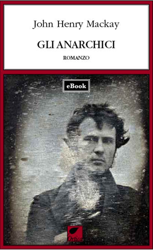 Gli anarchici - Librerie.coop Gli anarchici - Librerie.coop