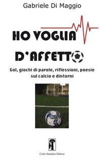 Ho voglia d'affetto - Librerie.coop