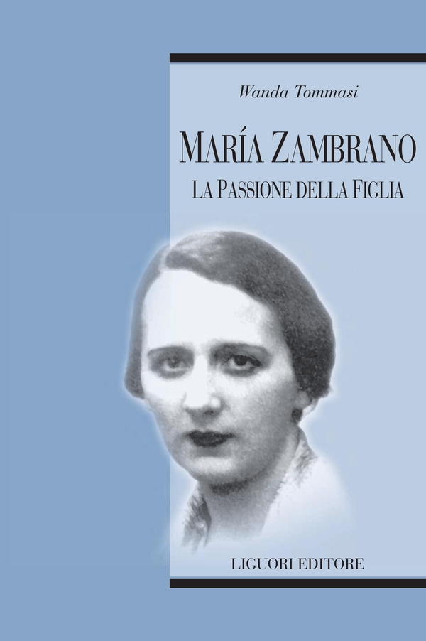 María Zambrano - Librerie.coop María Zambrano - Librerie.coop