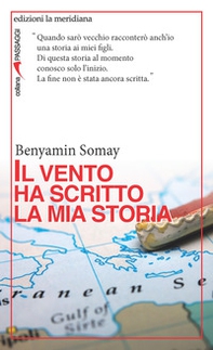 Il vento ha scritto la mia storia - Librerie.coop