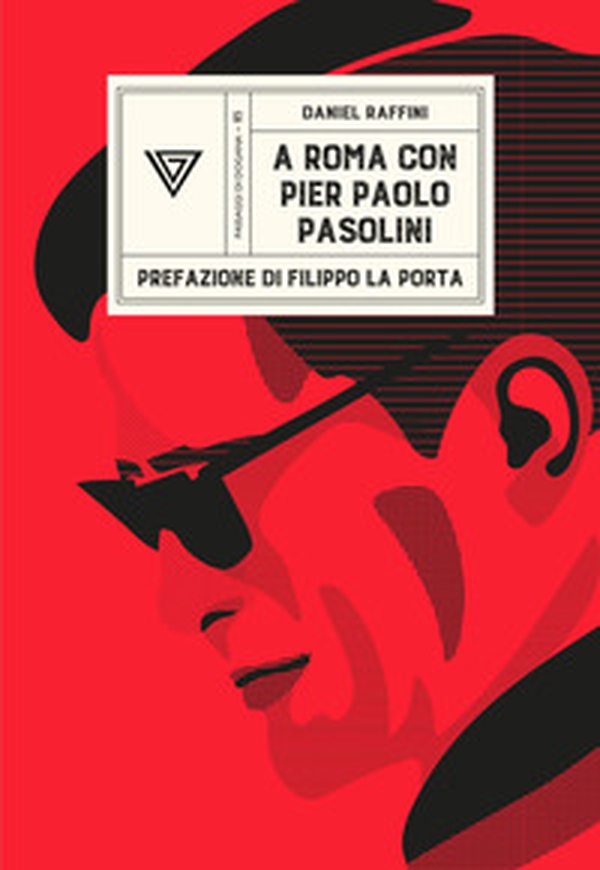 A Roma con Pier Paolo Pasolini - Librerie.coop A Roma con Pier Paolo Pasolini - Librerie.coop