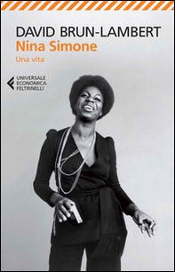 Nina Simone. Una vita - Librerie.coop Nina Simone. Una vita - Librerie.coop