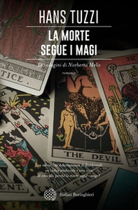 La morte segue i magi - Librerie.coop La morte segue i magi - Librerie.coop