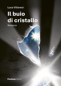 Il buio di cristallo - Librerie.coop