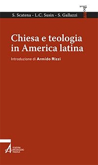 Chiesa e teologia in America Latina - Librerie.coop