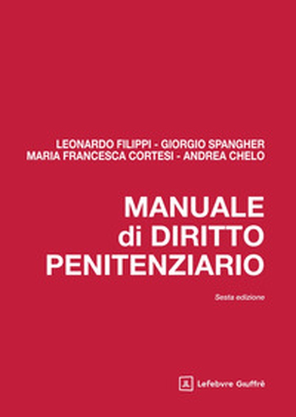 Manuale di diritto penitenziario - Librerie.coop Manuale di diritto penitenziario - Librerie.coop