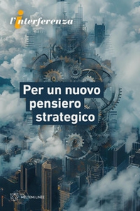 Per un nuovo pensiero strategico - Librerie.coop