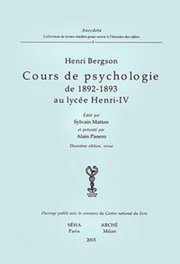 Cours de psychologie de 1892-1893 au Lycée Henri-IV - Librerie.coop Cours de psychologie de 1892-1893 au Lycée Henri-IV - Librerie.coop