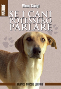 Se i cani potessero parlare - Librerie.coop Se i cani potessero parlare - Librerie.coop