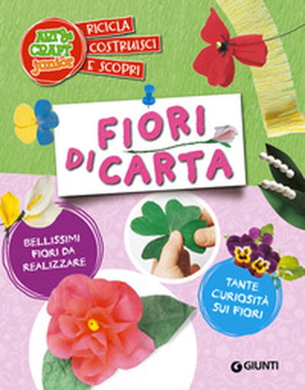 Fiori di carta - Librerie.coop Fiori di carta - Librerie.coop
