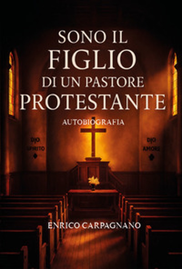 Sono il figlio di un pastore protestante - Librerie.coop