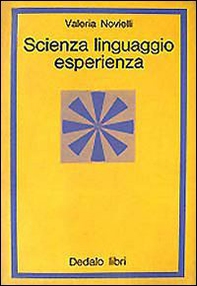 Scienza, linguaggio, esperienza - Librerie.coop