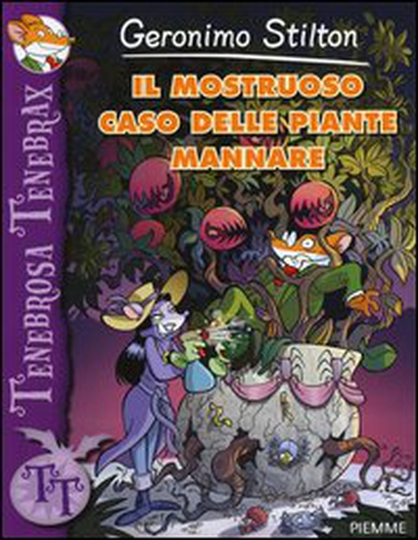 Il mostruoso caso delle piante mannare - Librerie.coop Il mostruoso caso delle piante mannare - Librerie.coop