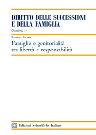 Famiglie e genitorialità tra libertà e responsabilità - Librerie.coop