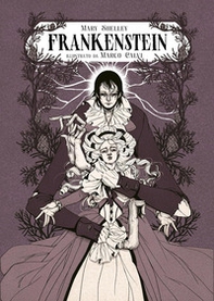 Frankenstein o il moderno Prometeo - Librerie.coop
