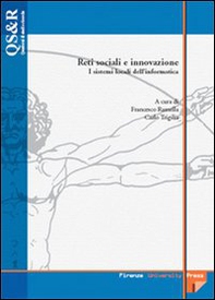 Reti sociali e innovazione. I sistemi locali dell'informatica - Librerie.coop