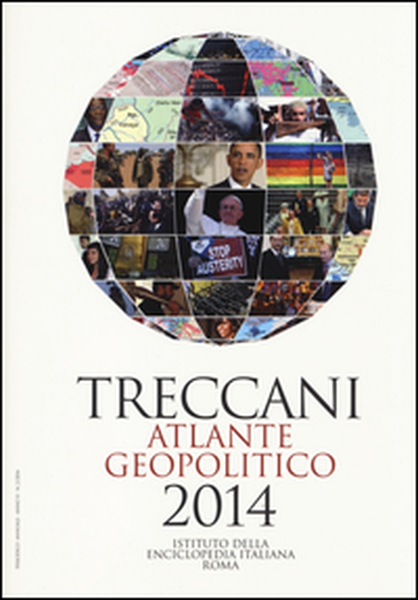 Treccani. Atlante geopolitico 2014 - Librerie.coop Treccani. Atlante geopolitico 2014 - Librerie.coop