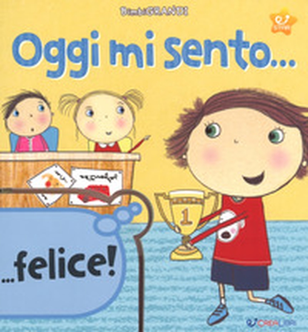 Oggi mi sento... - Librerie.coop Oggi mi sento... - Librerie.coop