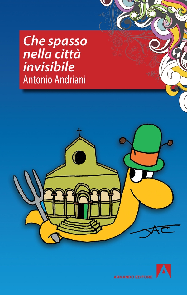 Che spasso nelle città invisibile - Librerie.coop