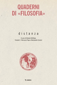 Distanza. Quaderni di «Filosofia» - Librerie.coop Distanza. Quaderni di «Filosofia» - Librerie.coop