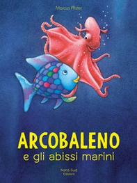 Arcobaleno e gli abissi marini - Librerie.coop Arcobaleno e gli abissi marini - Librerie.coop