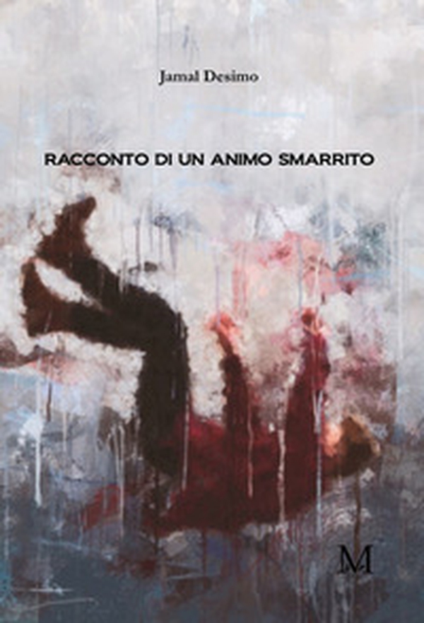 Racconto di un animo smarrito - Librerie.coop Racconto di un animo smarrito - Librerie.coop