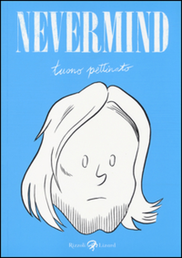 Nevermind - Librerie.coop Nevermind - Librerie.coop