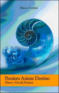 Pensiero azione destino - Librerie.coop