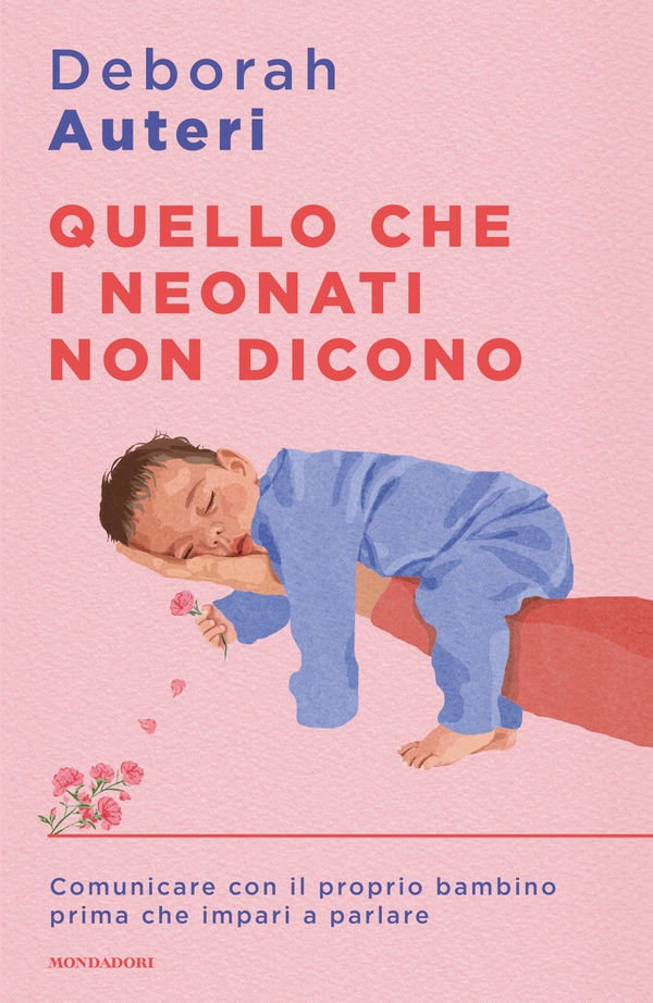 Quello che i neonati non dicono - Librerie.coop