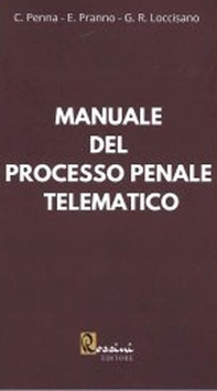 Manuale del processo penale telematico - Librerie.coop
