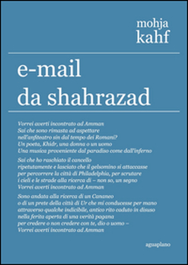 E-mail da Shahrazad. Poesie scelte - Librerie.coop