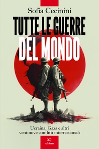 Tutte le guerre del mondo - Librerie.coop