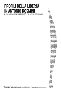 Profili della libertà in Antonio Rosmini - Librerie.coop