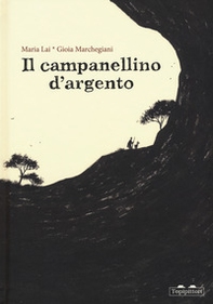 Il campanellino d'argento - Librerie.coop Il campanellino d'argento - Librerie.coop