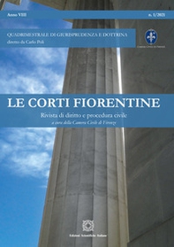 Le corti fiorentine. Rivista di diritto e procedura civile - Vol. 1 - Librerie.coop