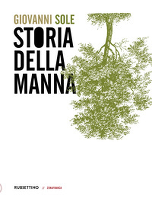 Storia della manna - Librerie.coop Storia della manna - Librerie.coop