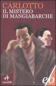 Il mistero di Mangiabarche - Librerie.coop Il mistero di Mangiabarche - Librerie.coop