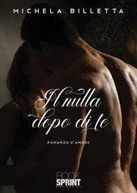 Il nulla dopo di te - Librerie.coop