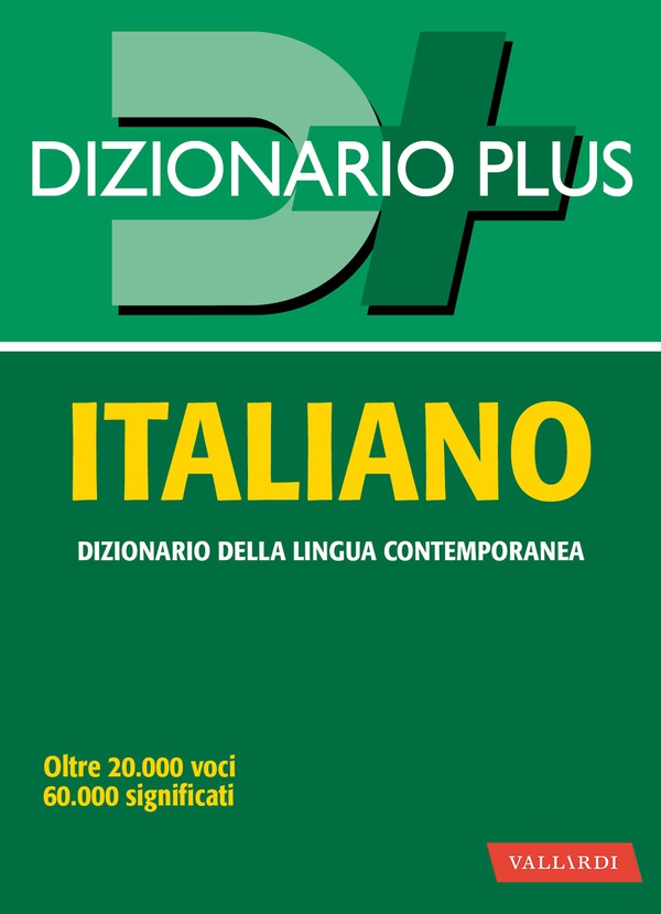 Dizionario italiano plus - Librerie.coop Dizionario italiano plus - Librerie.coop