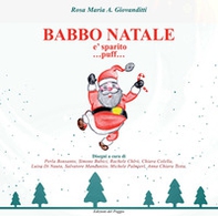 Babbo Natale è sparito ...puff... - Librerie.coop