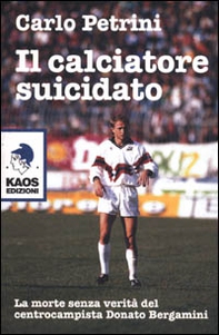 Il calciatore suicidato - Librerie.coop Il calciatore suicidato - Librerie.coop