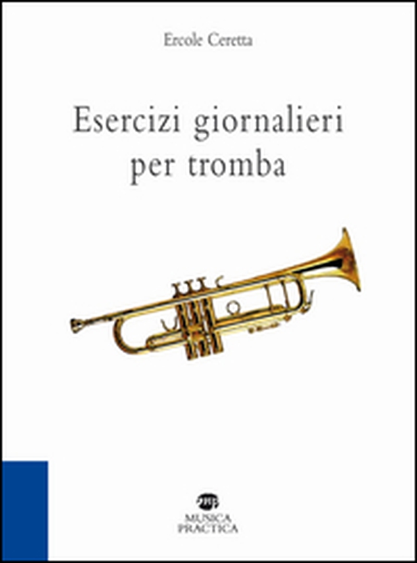 Esercizi giornalieri per tromba - Librerie.coop Esercizi giornalieri per tromba - Librerie.coop