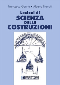 Lezioni di scienza delle costruzioni - Librerie.coop Lezioni di scienza delle costruzioni - Librerie.coop